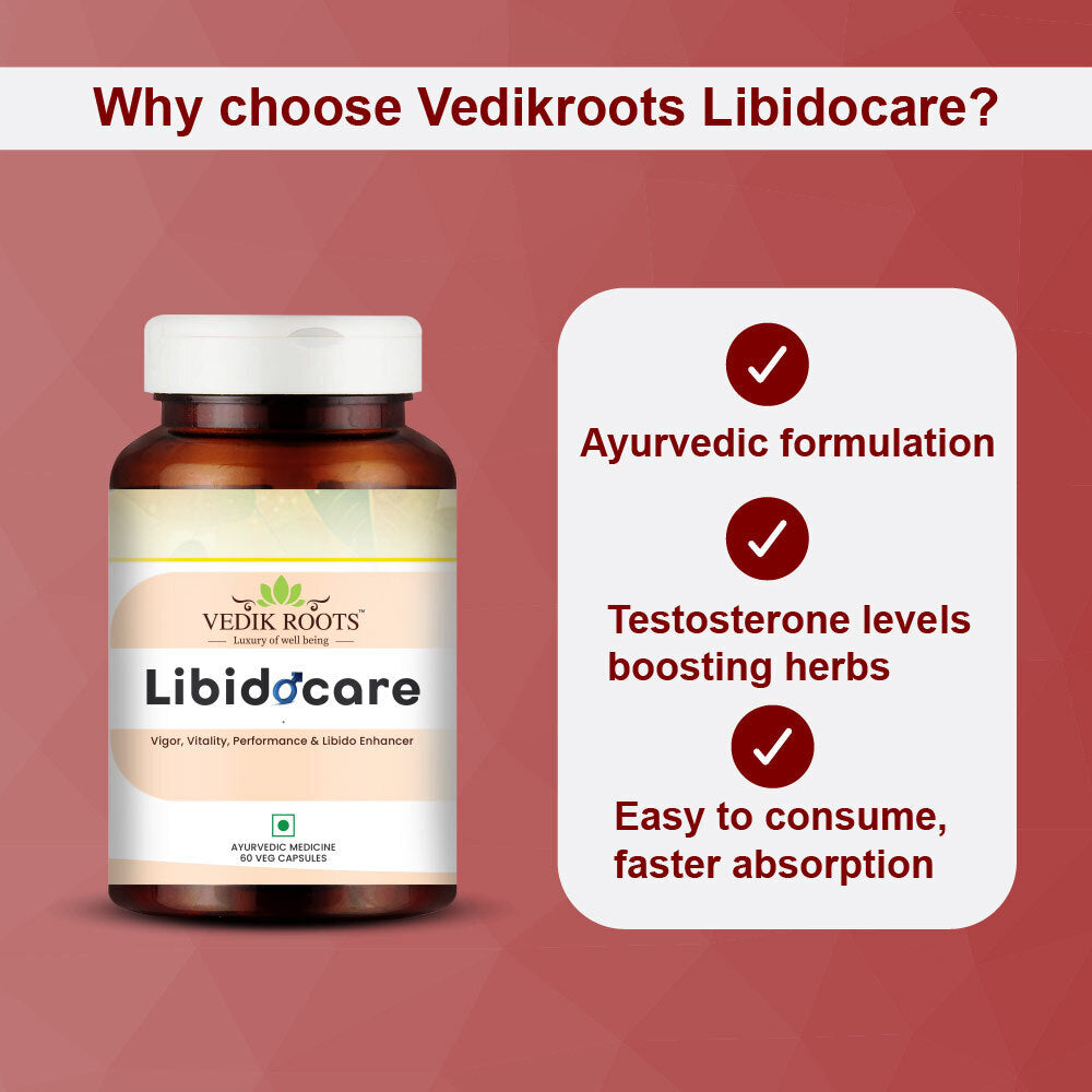 Why Choose Vedikroots Libidocare